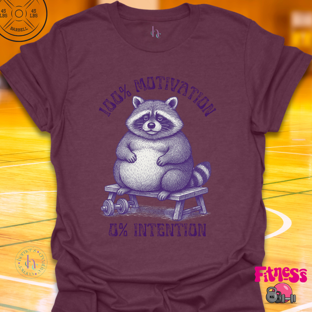 100% Motivation 0% Intention T-Shirt