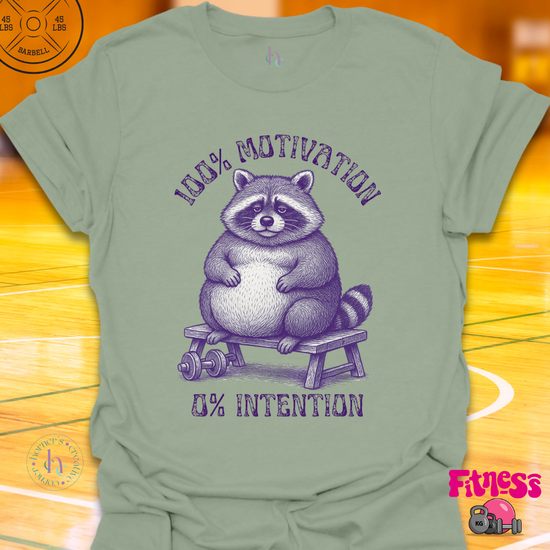 100% Motivation 0% Intention T-Shirt