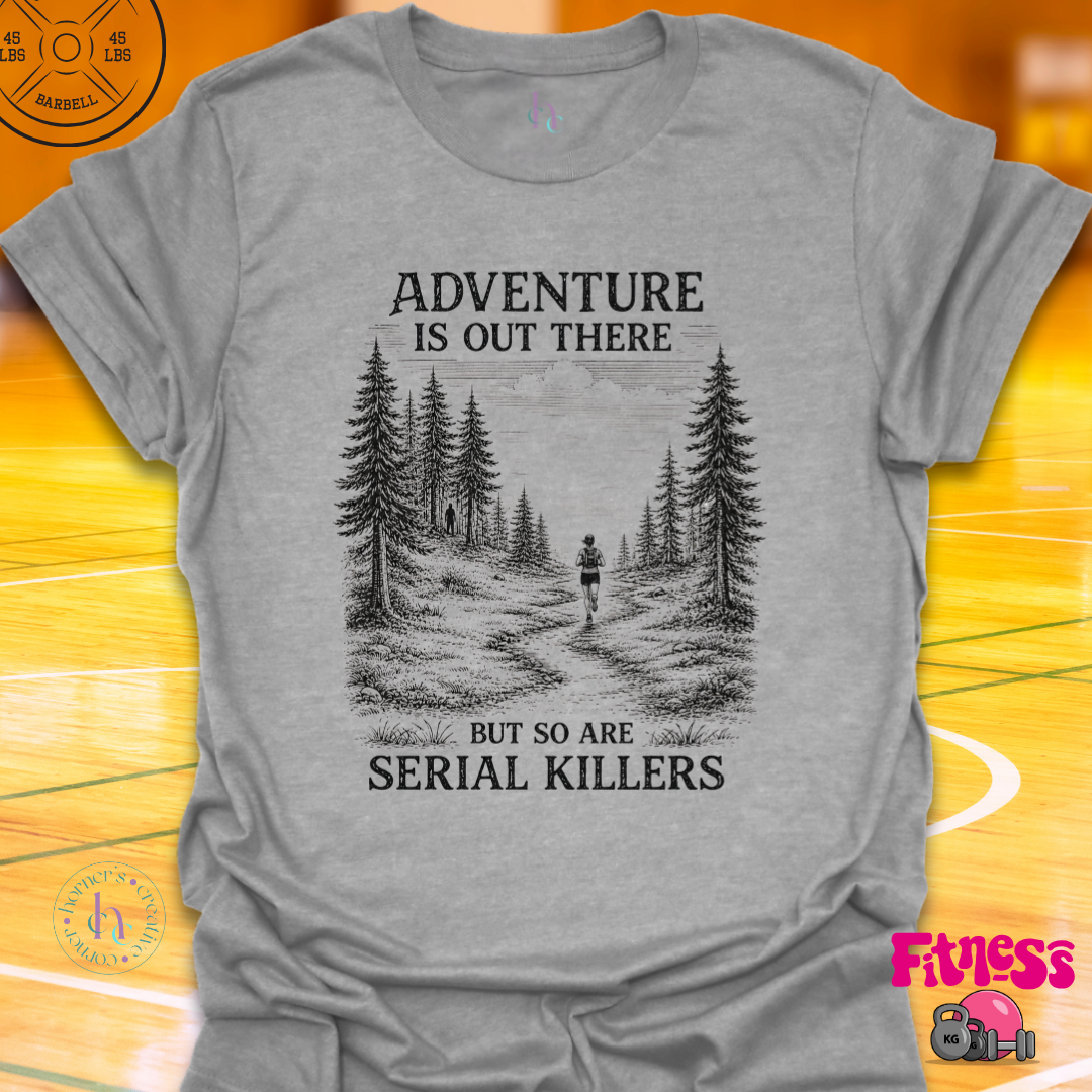 Adventure Is Out There T-Shirt