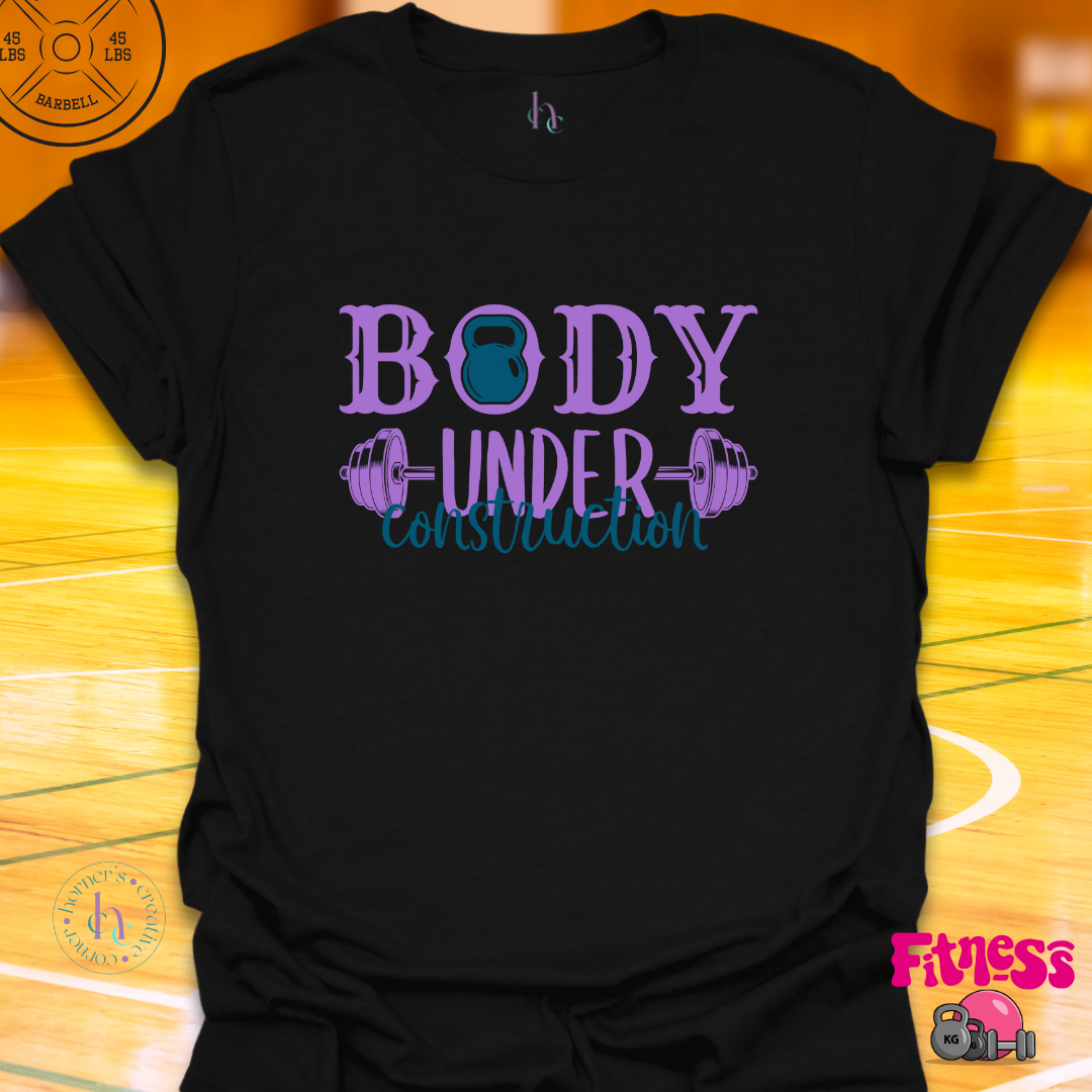 Body Under Construction T-Shirt