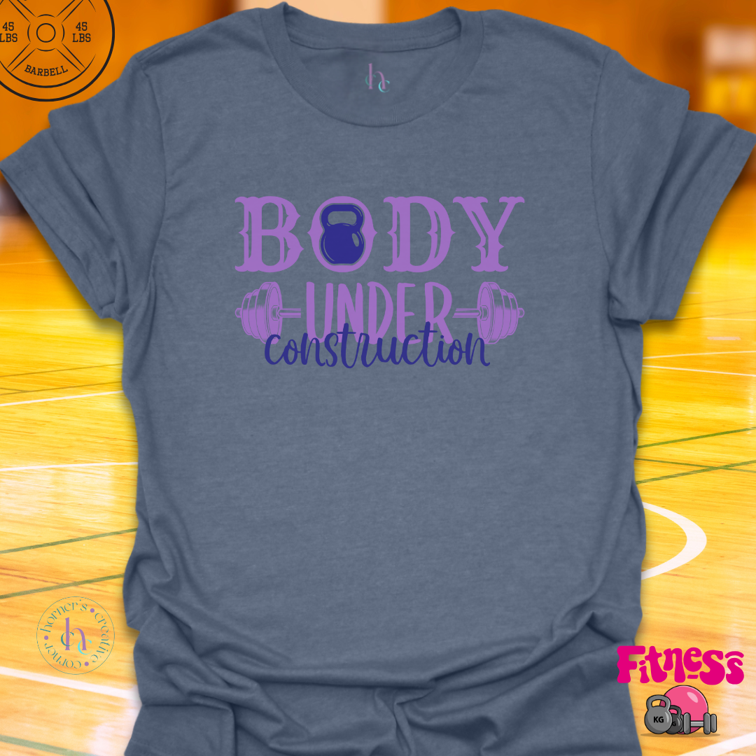 Body Under Construction T-Shirt