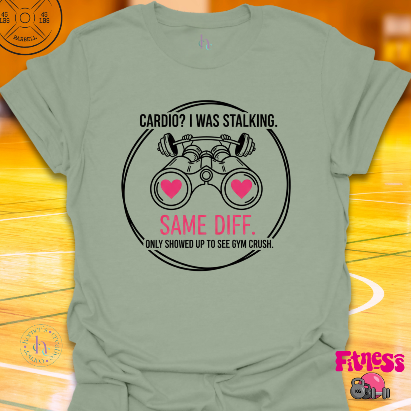 Cardio? I Was Stalking T-Shirt