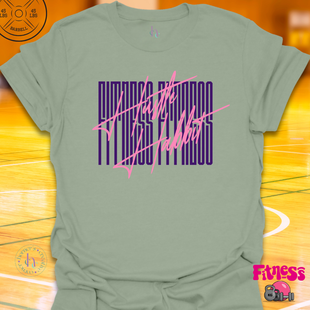 Fitness Hustle Habit T-Shirt