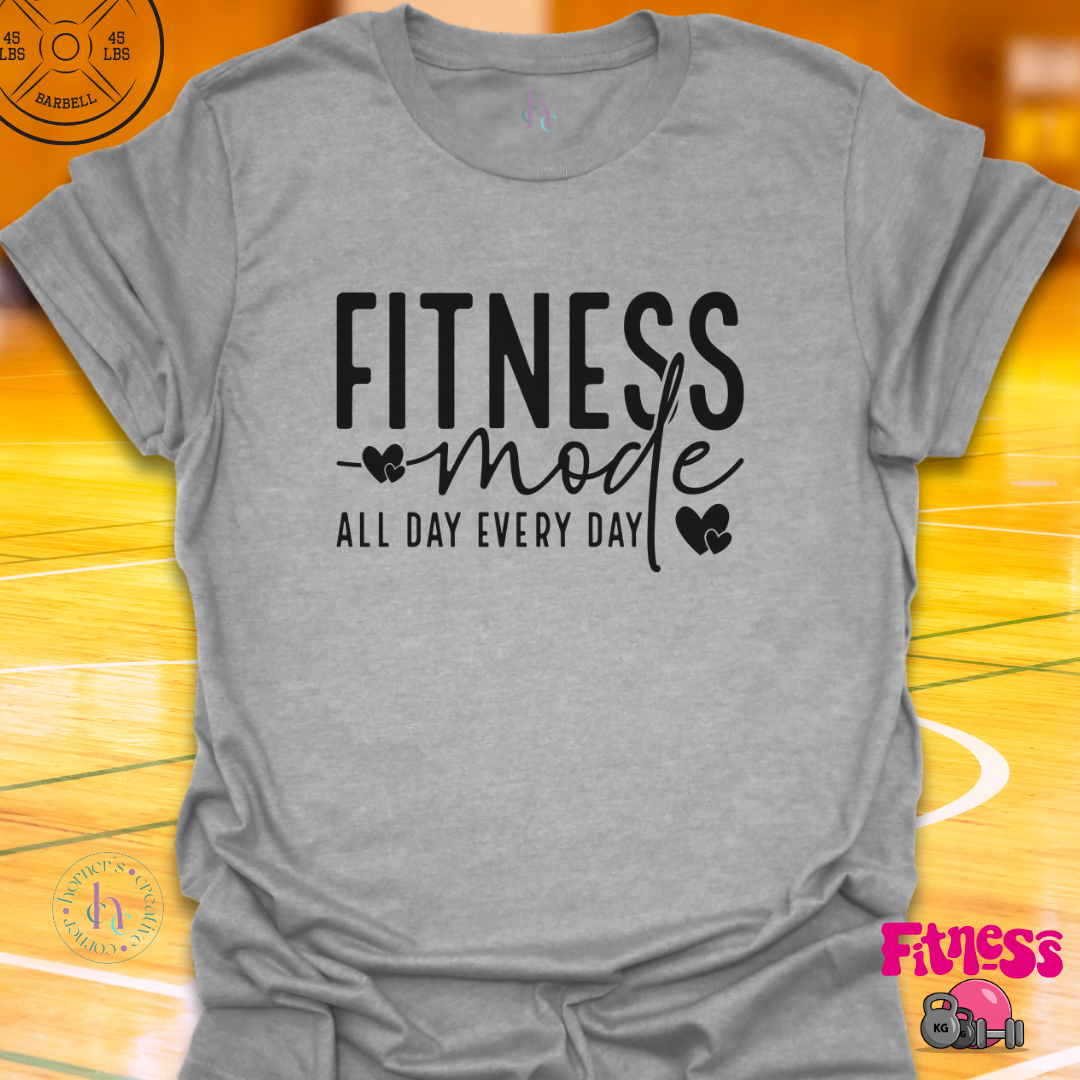 Fitness Mode T-Shirt