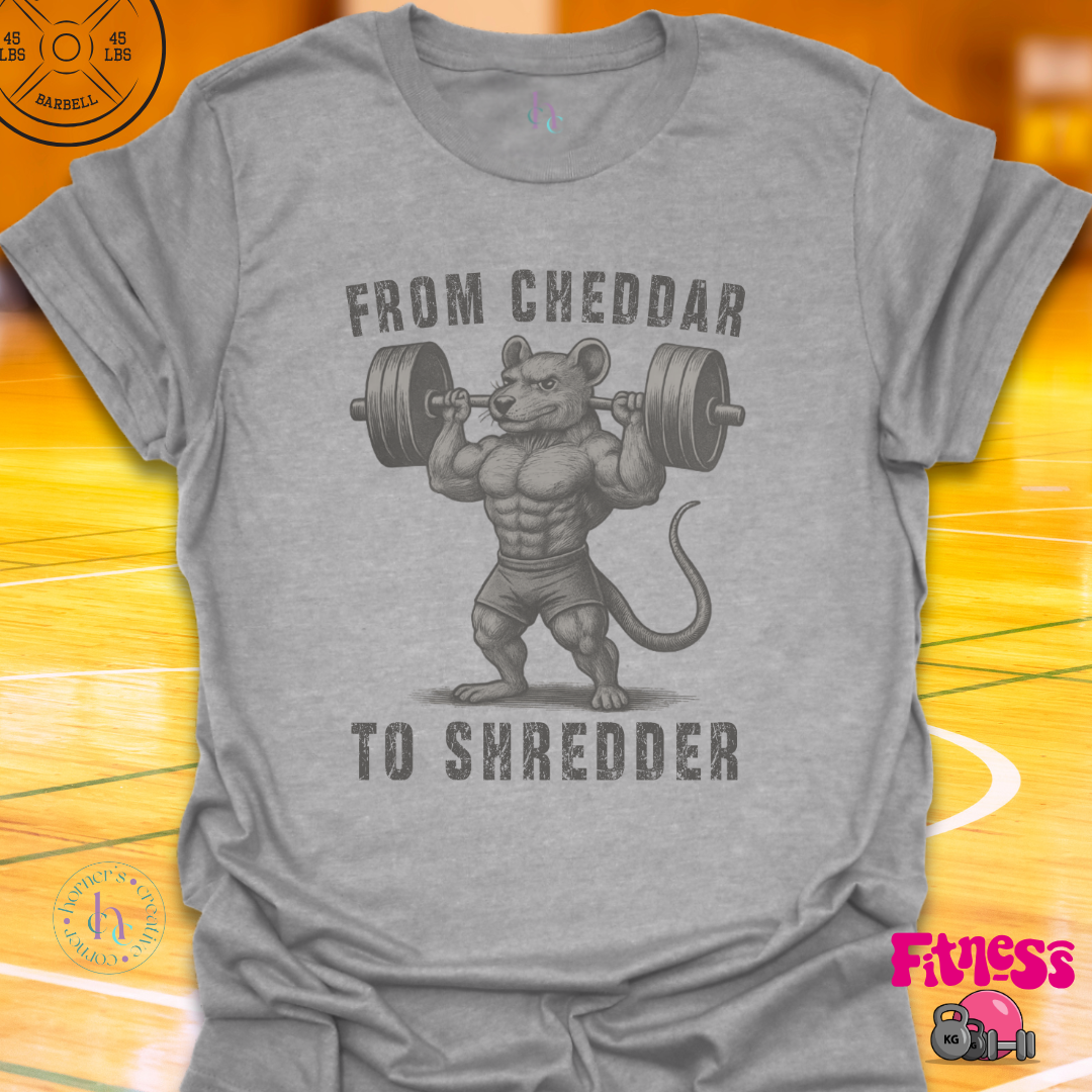From Cheddar To Shredder T-Shirt