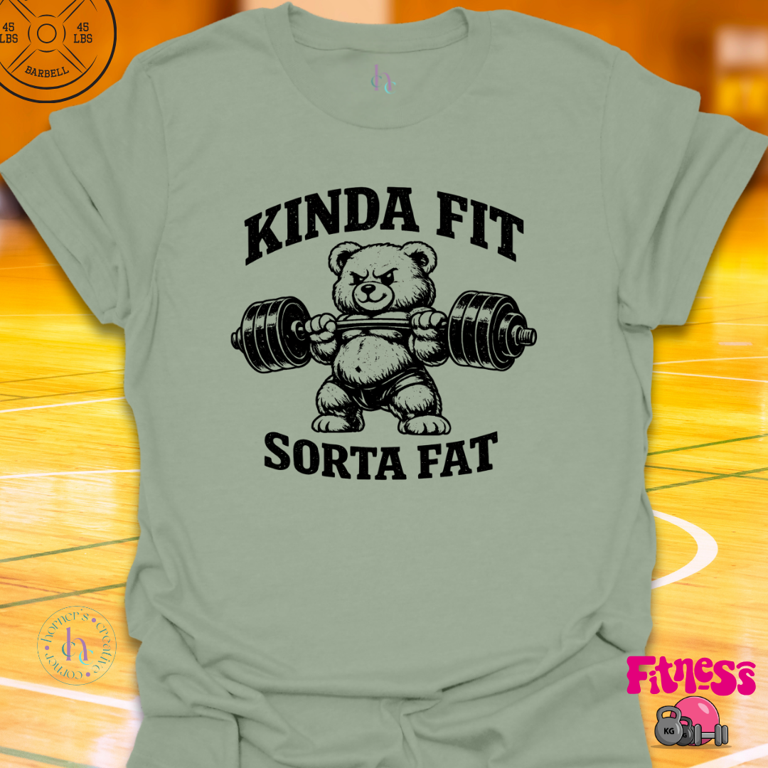 Kinda Fit Sorta Fat T-Shirt