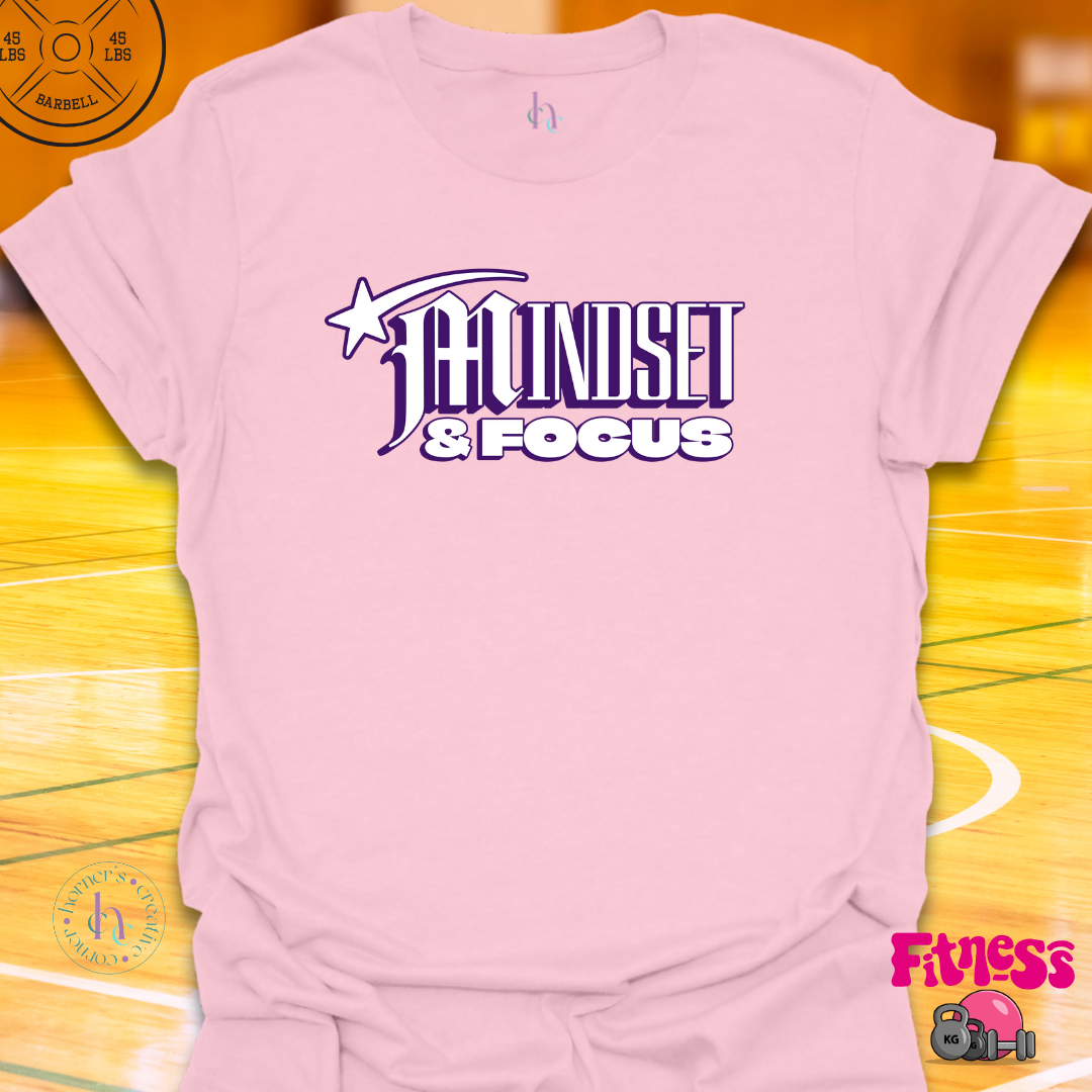 Mindset & Focus T-Shirt
