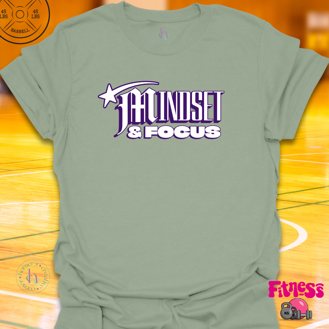 Mindset & Focus T-Shirt