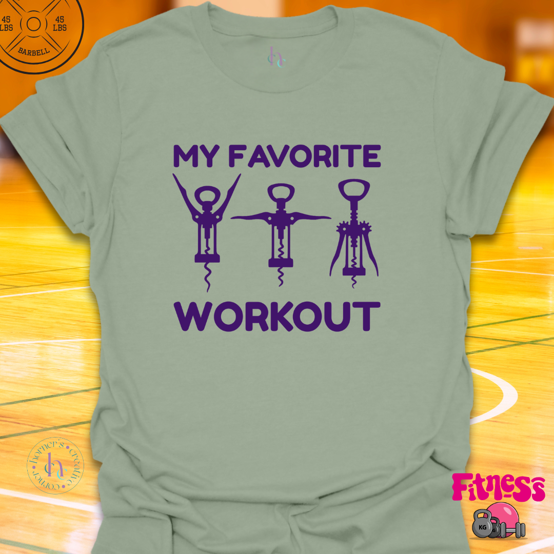My Favorite Workout T-Shirt