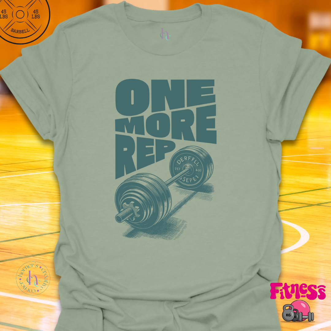 One More Rep T-Shirt