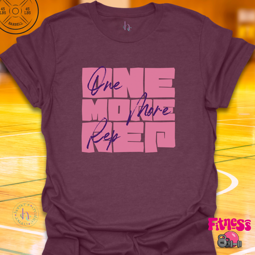 One More Rep T-Shirt