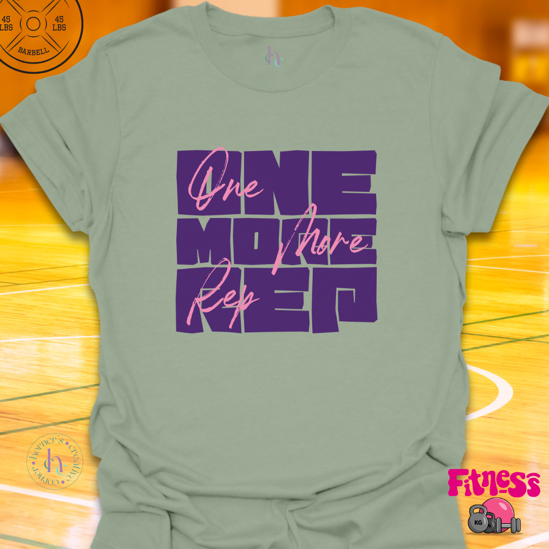 One More Rep T-Shirt
