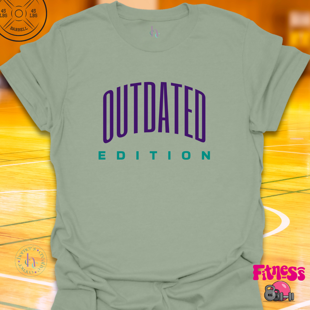 Outdated Edition T-Shirt