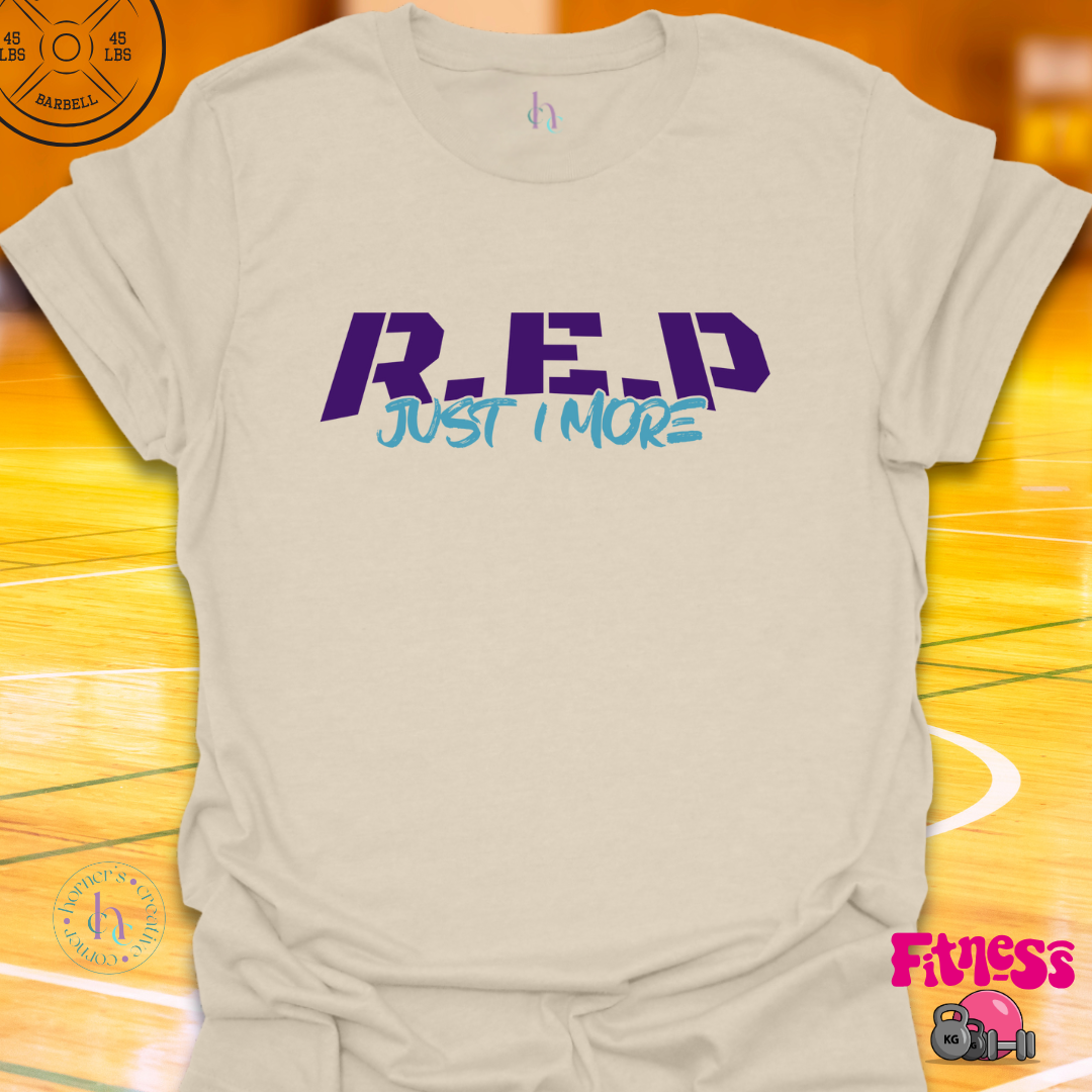 REP Just One More T-Shirt
