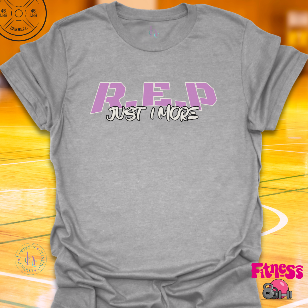 REP Just One More T-Shirt