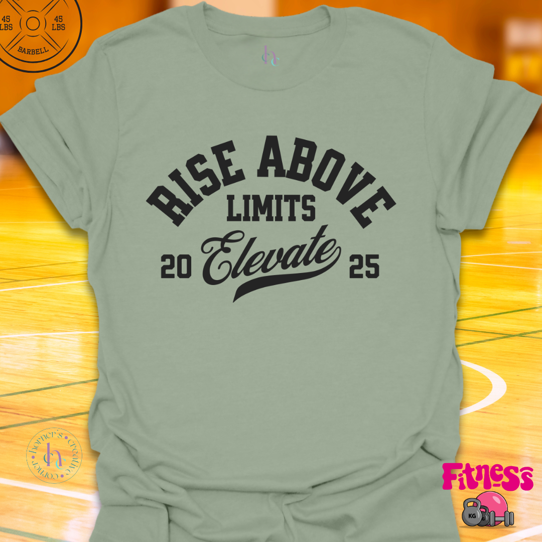 Rise Above Limits Dated T-Shirt
