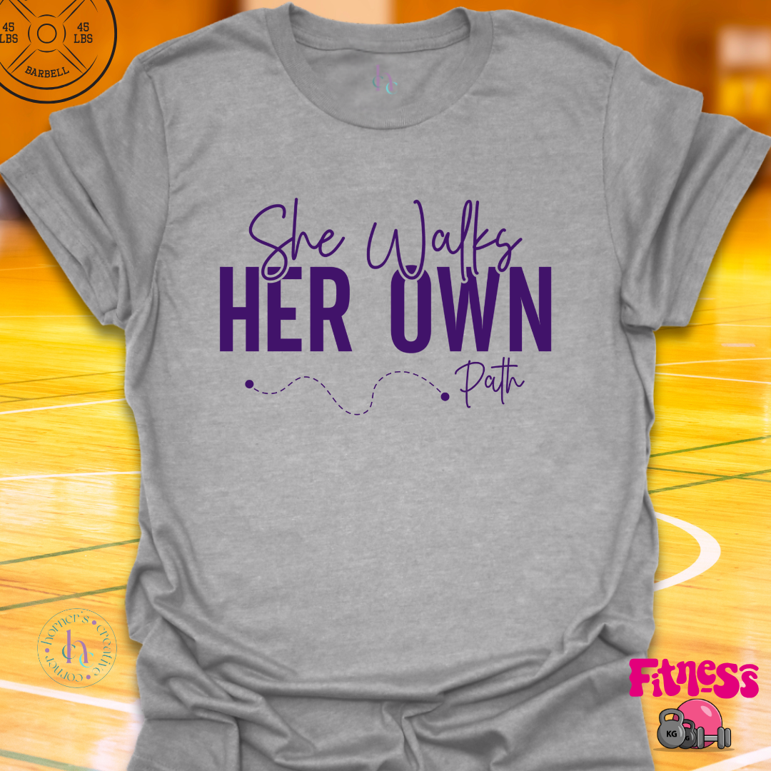 She Walks Her Own Path T-shirt