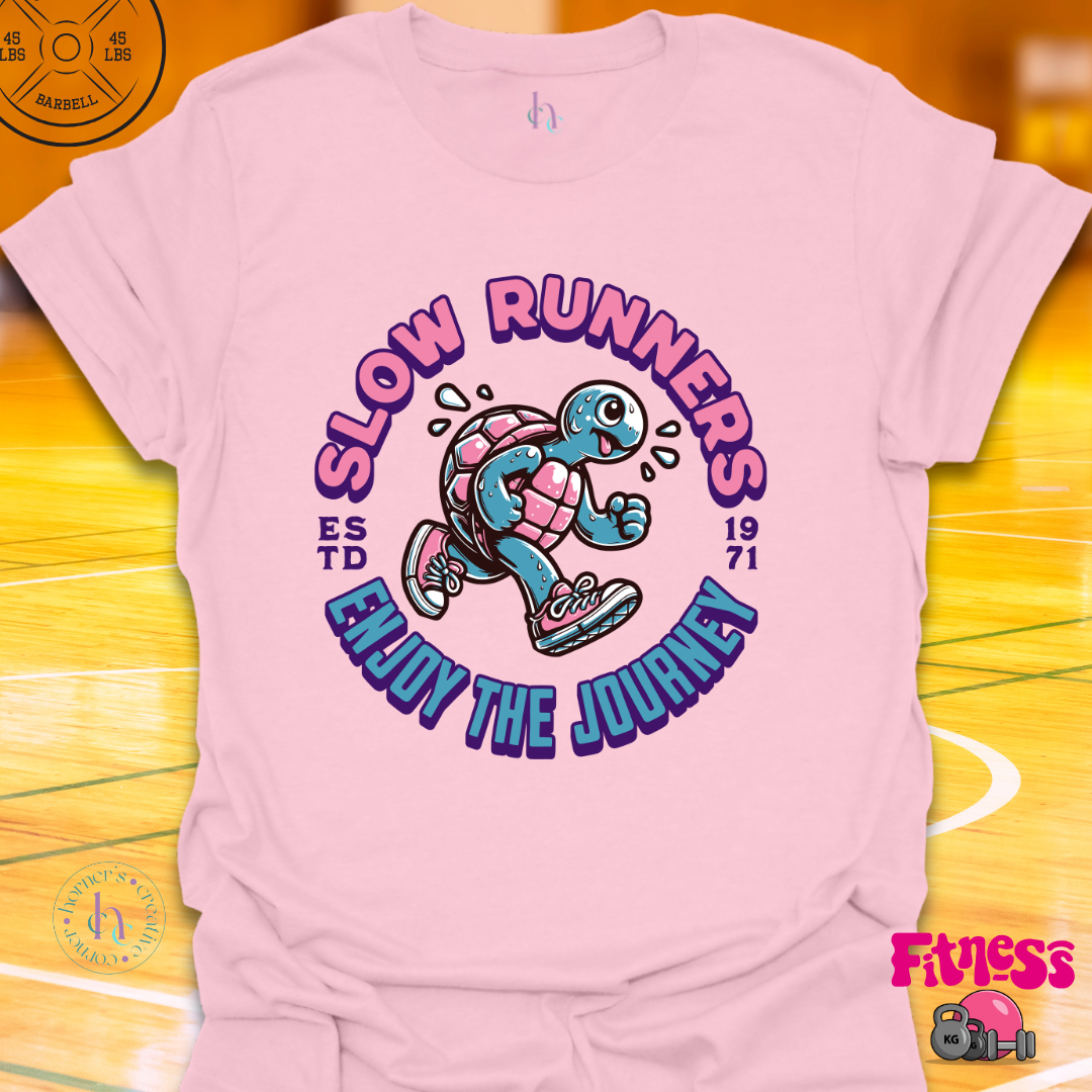 Custom Slow Runners Enjoy The Journery T-Shirt