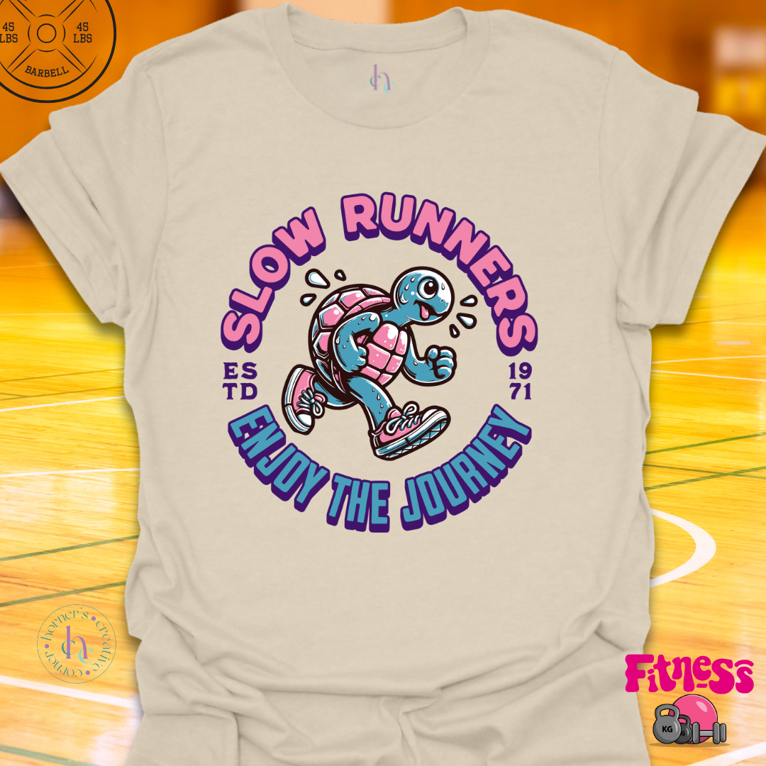 Custom Slow Runners Enjoy The Journery T-Shirt