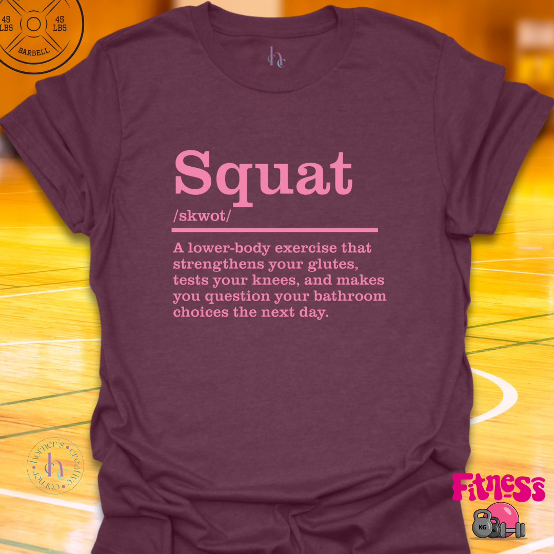 Squat Definition T-Shirt