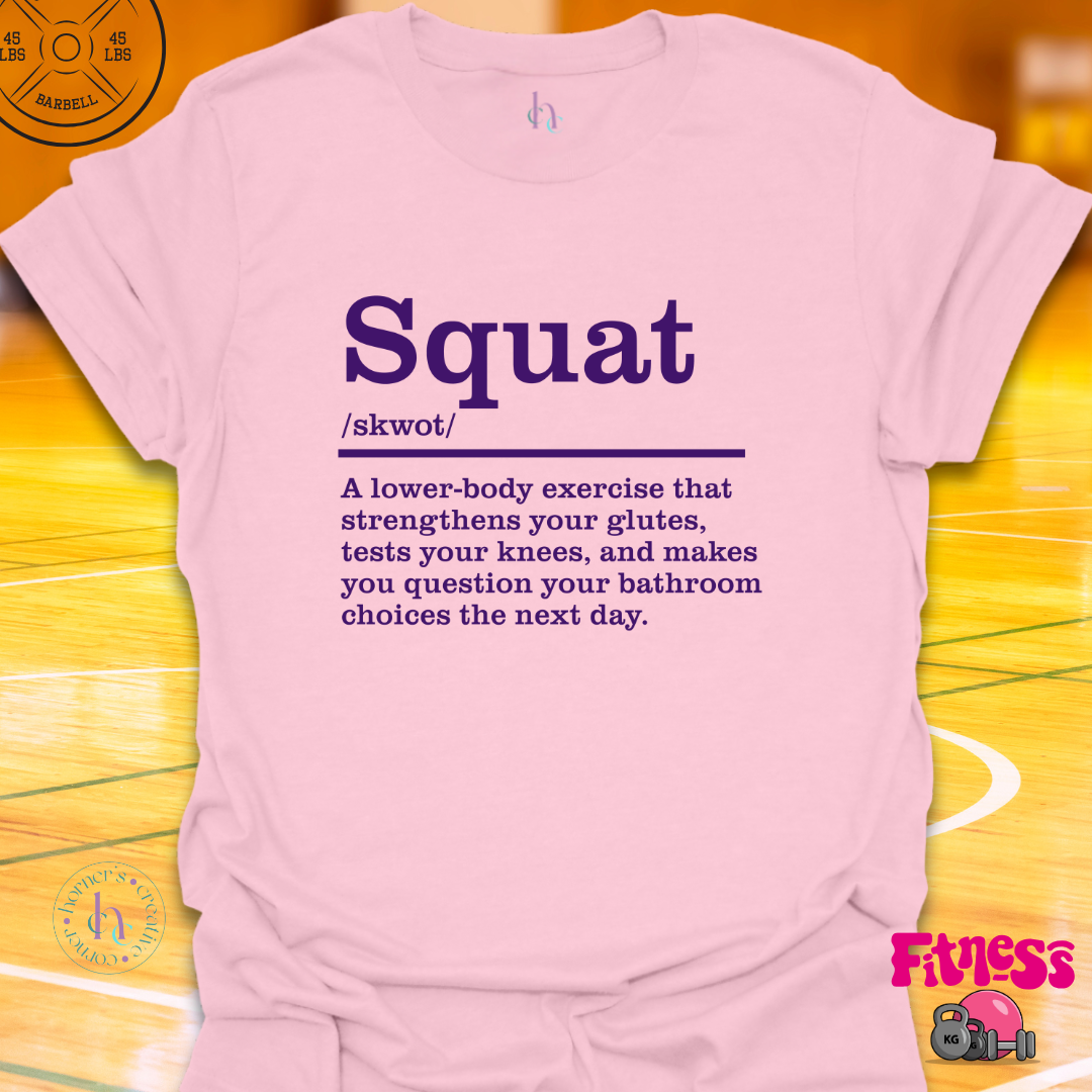 Squat Definition T-Shirt