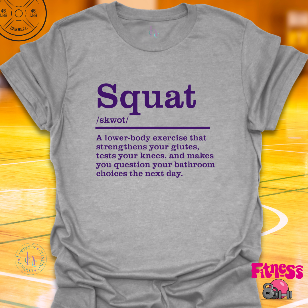 Squat Definition T-Shirt