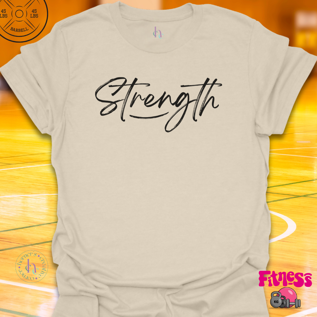 Strength T-Shirt