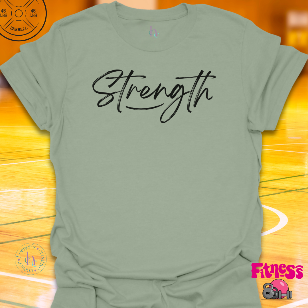 Strength T-Shirt