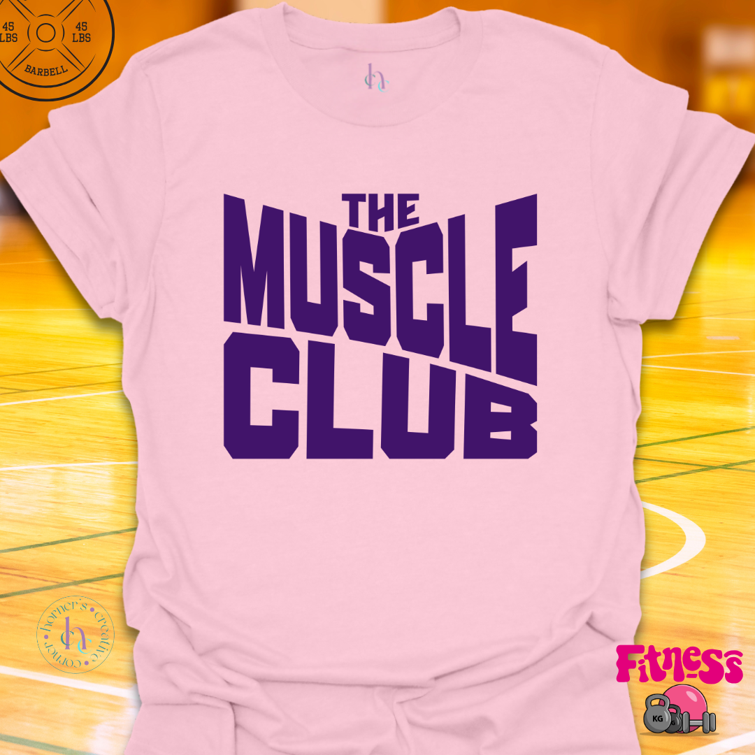 The Muscle Club T-Shirt