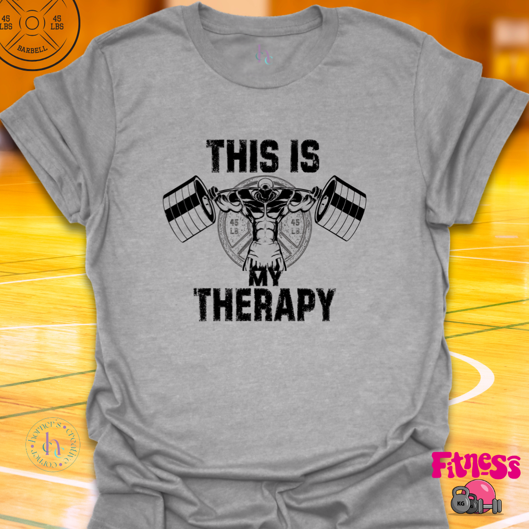 This Is My Therapy T-Shirt