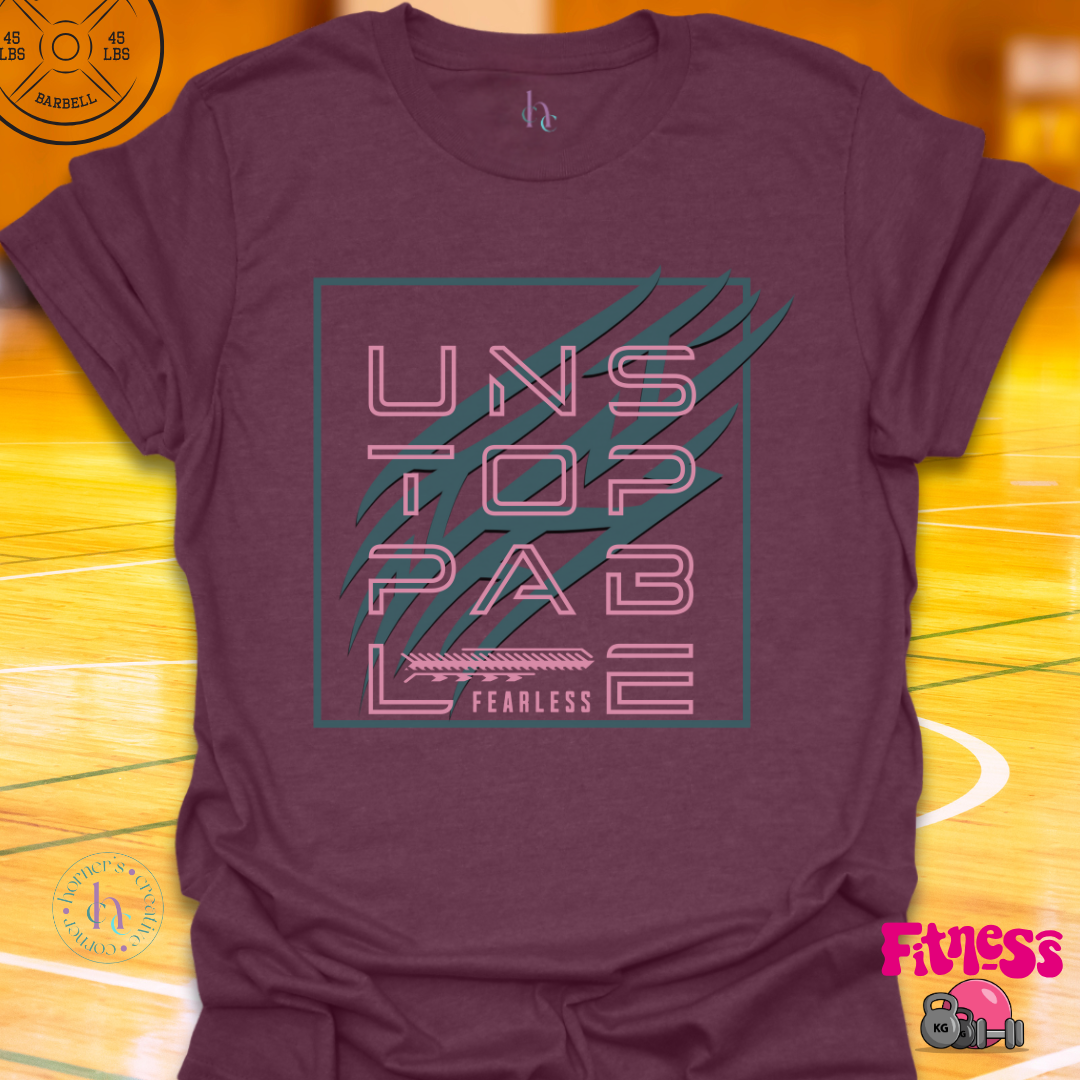 Unstoppable T-Shirt