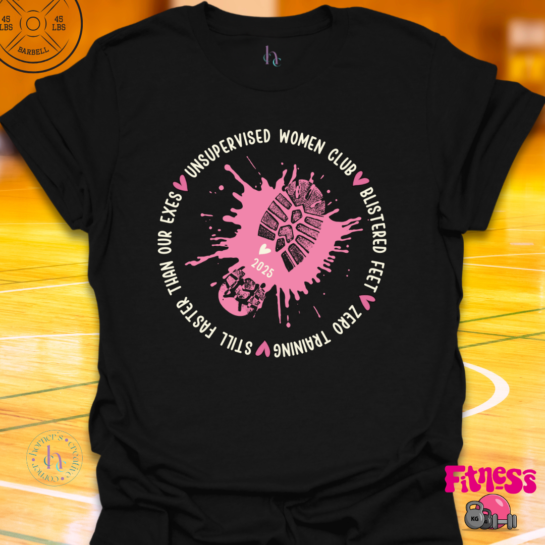 Custom Unsupervised Women Club T-Shirt