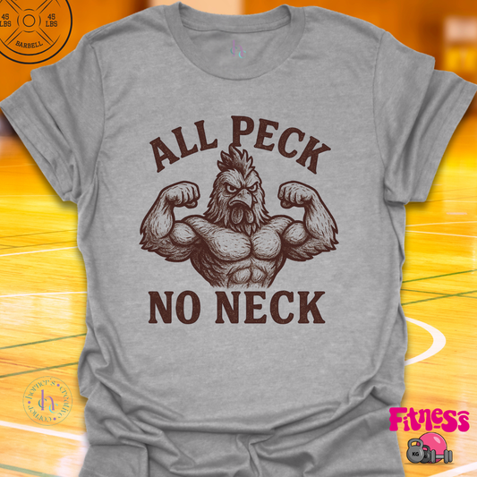 All Peck, No Neck T-Shirt