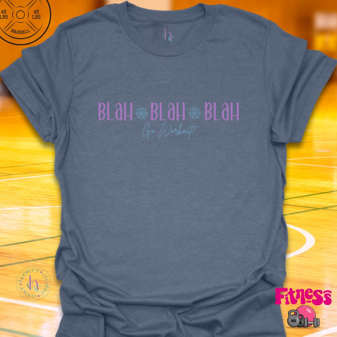 BLAH BLAH BLAH T-Shirt