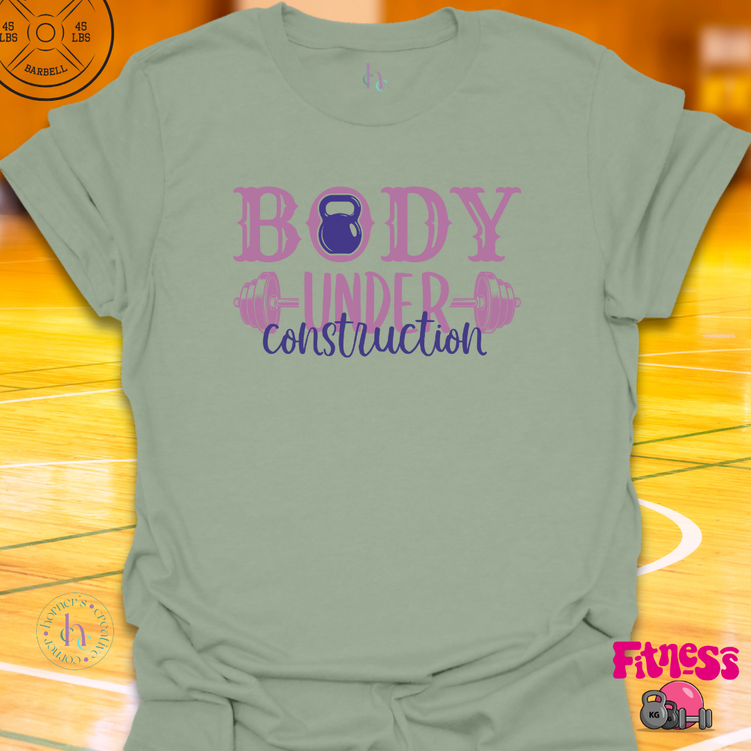 Body Under Construction T-Shirt