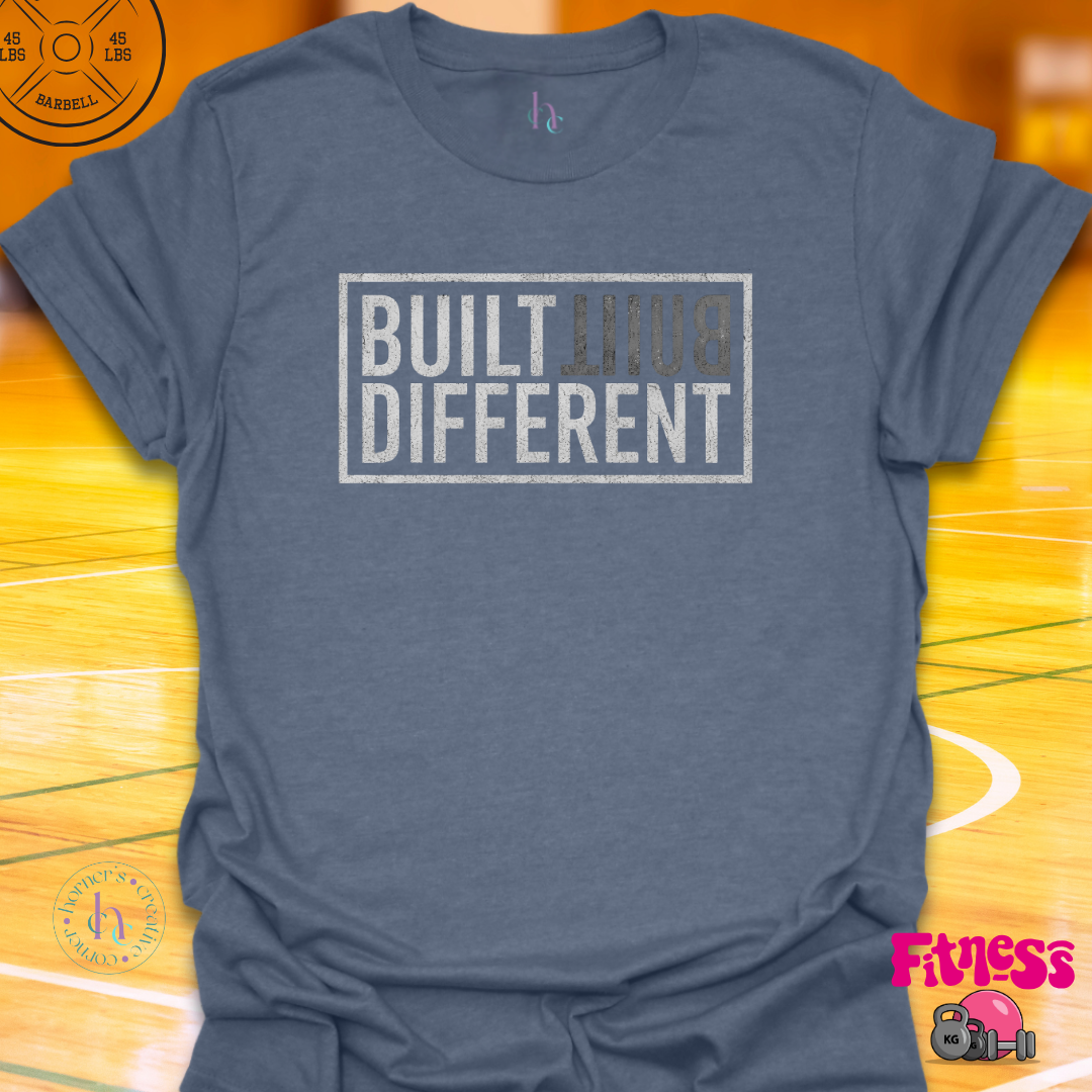 Built Different T-Shirt