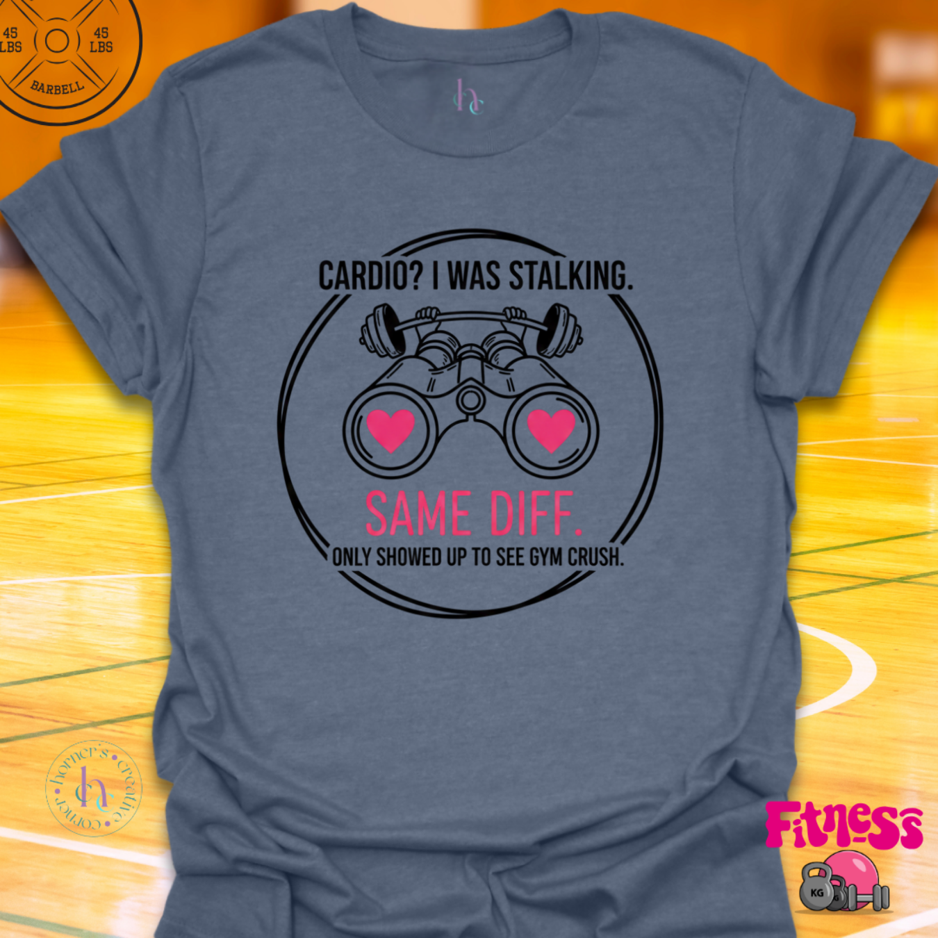 Cardio?  I Was Stalking T-Shirt