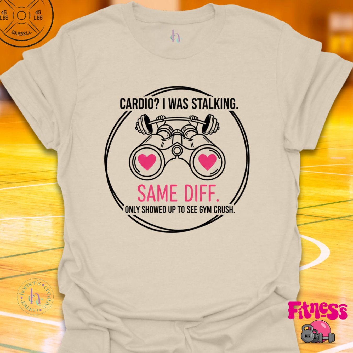 Cardio?  I Was Stalking T-Shirt