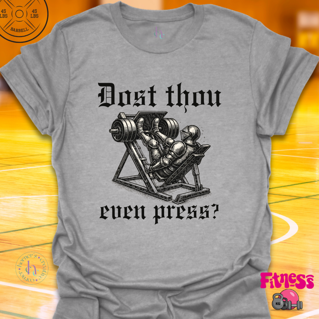 Dost Thou Even Press? T-Shirt