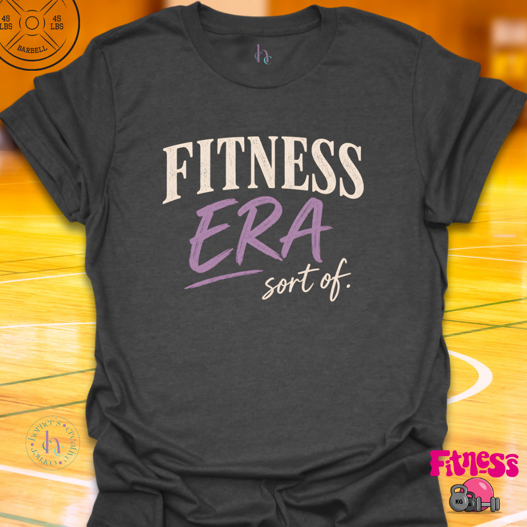 Fitness Era Sort Of T-Shirt