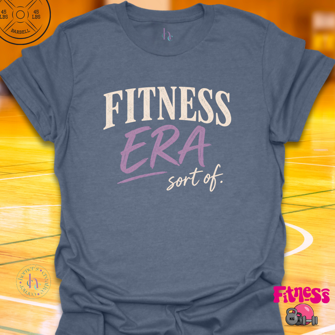 Fitness Era Sort Of T-Shirt