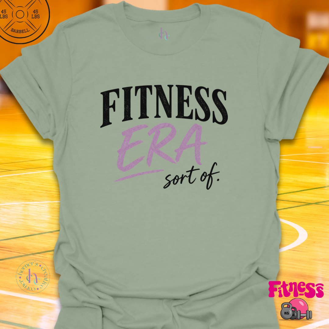 Fitness Era Sort Of T-Shirt