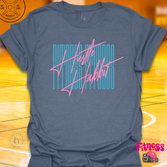 Fitness Hustle Habit T-Shirt