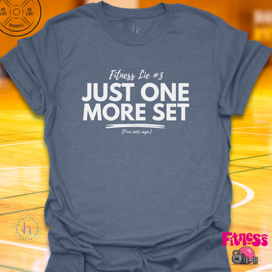 Fitness Lie #3 T-Shirt