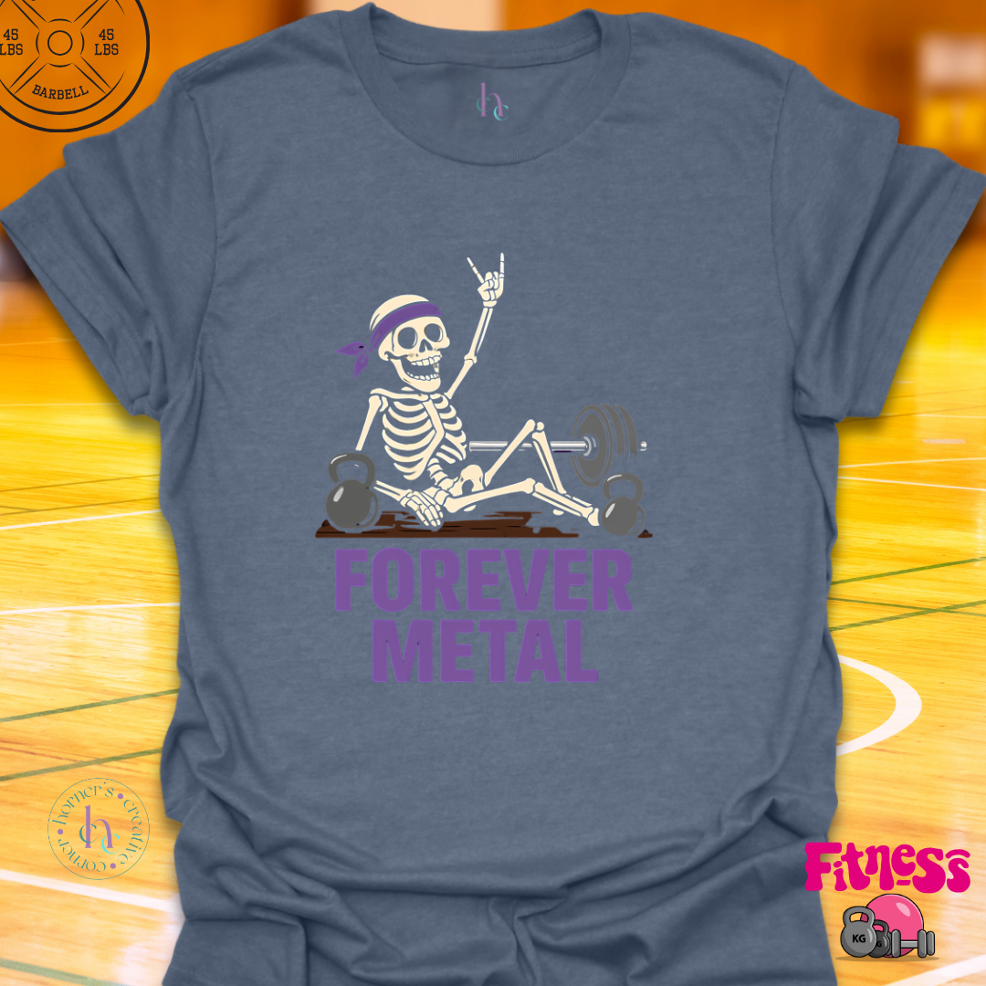 Forever Metal T-Shirt