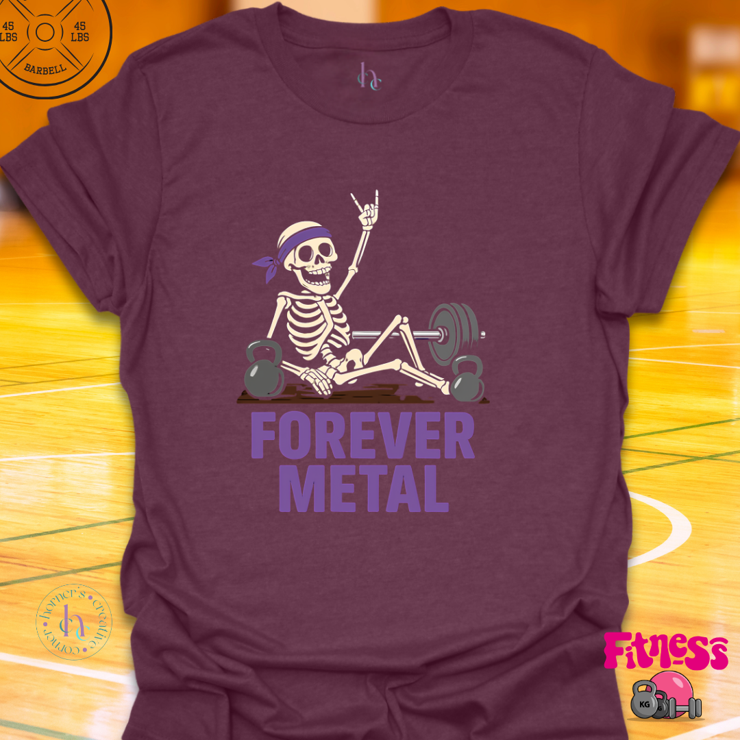 Forever Metal T-Shirt