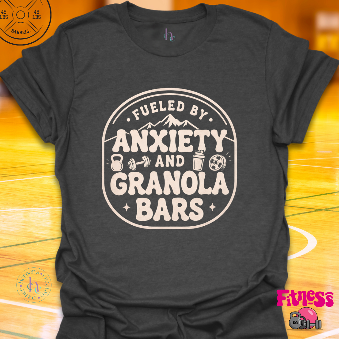Fueled By Anxiety And Granola Bars T-Shirt