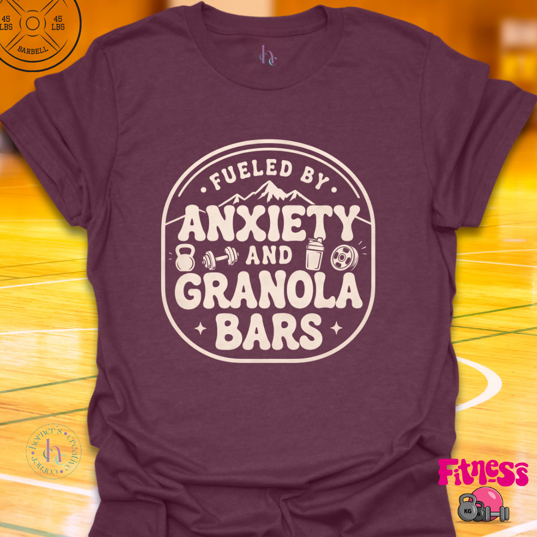 Fueled By Anxiety And Granola Bars T-Shirt