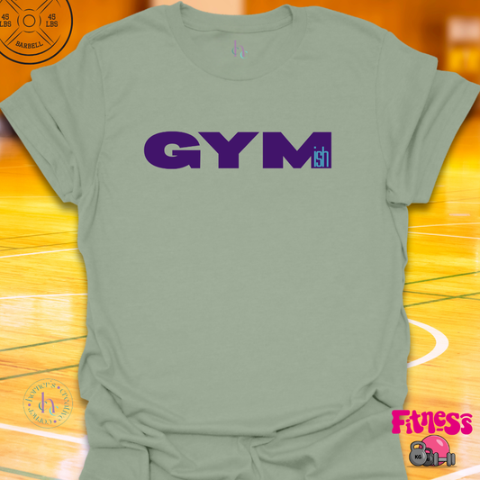 Gymish T-Shirt