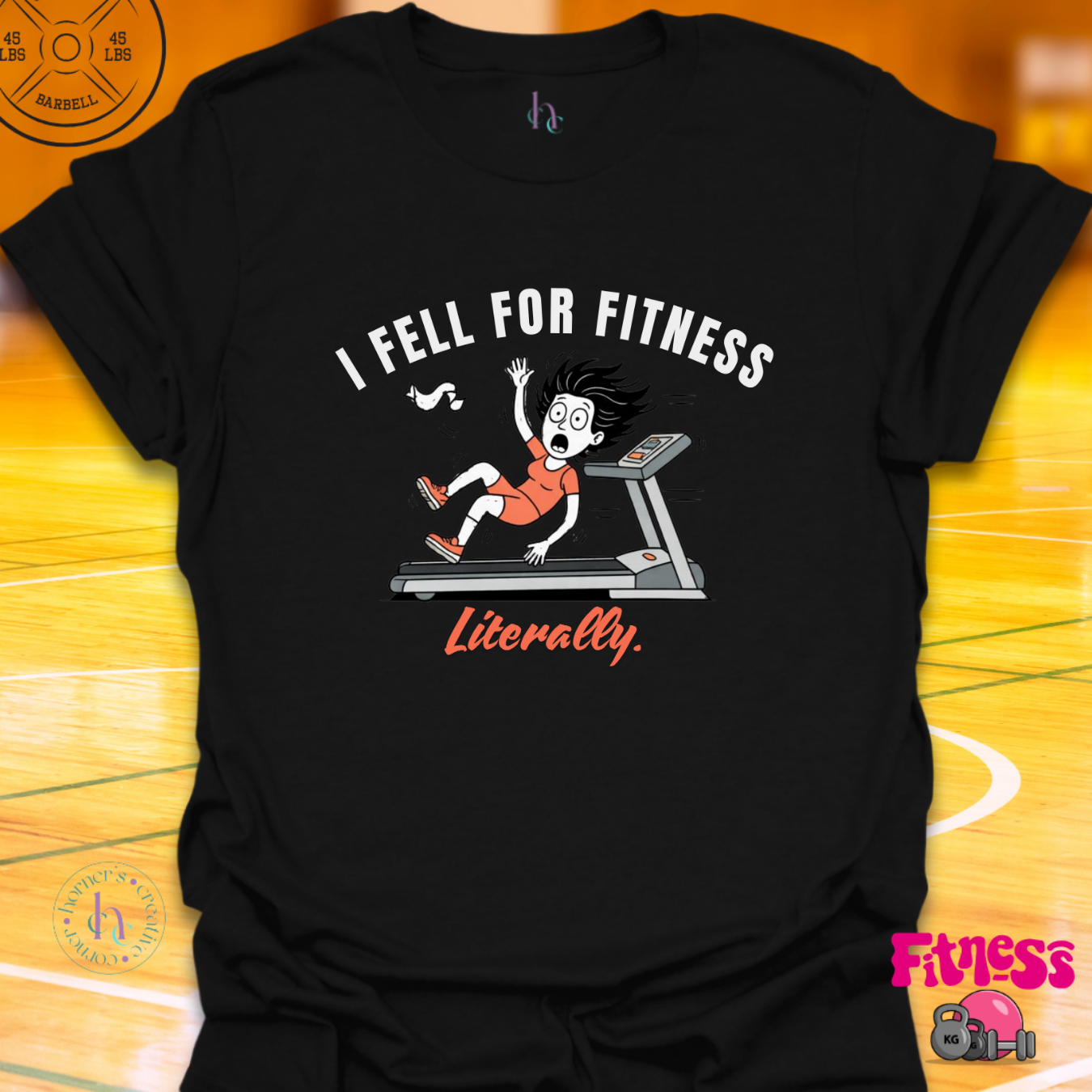 I Fell For Fitness T-Shirt